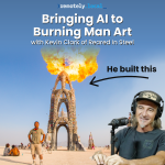 Bringing AI to Burning Man Art with Kevin Clark of Reared In Steel